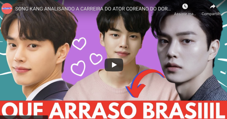 SONG KANG ANALISANDO A CARREIRA DO ATOR COREANO DO DORAMA NEVERTHELESS