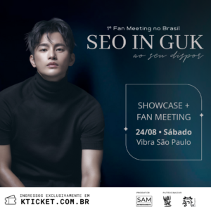 Seo In Guk no Brasil: O Evento Acontecerá em Agosto em São Paulo